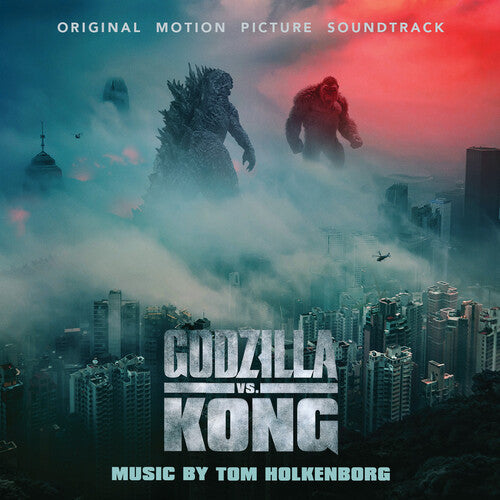 Holkenborg,tom - Godzilla Vs Kong - O.s.t. - Music CD