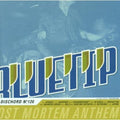 Bluetip - Post Mortem Anthem - Music CD