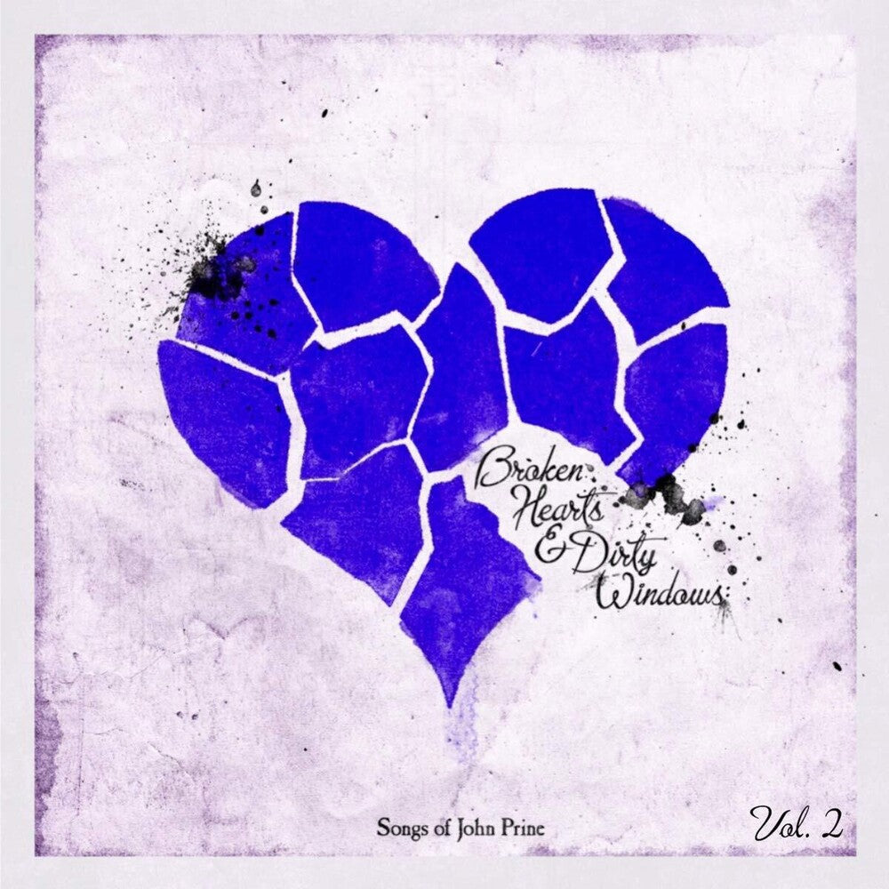 Broken Hearts & Dirty Windows: Songs of John Prine, Vol. 2 [LP] Vinyl Record