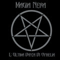 Magia Nera - L'ultima Danza Di Ophelia - Music CD