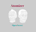 Atomizer - Open Secret - Music CD