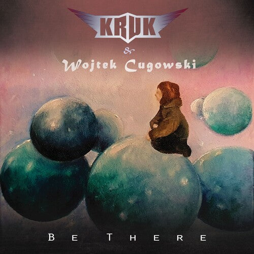 Kruk & Cugowski,wojtek - Be There - Music CD