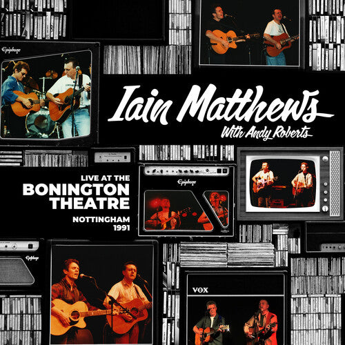 Matthews,ian / Roberts,andy - Live At The Bonington Theatre: Nottingham 1991 - Music CD