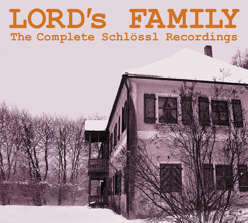 Lord's Family - Complete Schlossl Recordings - Music CD