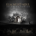 Fragment Soul - Axiom Of Choice - Music CD