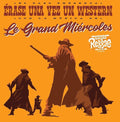 Le Grand Miercoles - Erase Una Vez Un Western - Vinyl Record