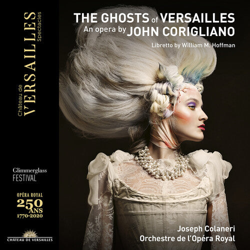 Corigliano / Orchestre De L'opera Royal / Colaneri - Ghosts Of Versailles - Music CD