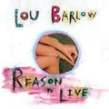 Barlow,lou - Reason To Live - Music CD