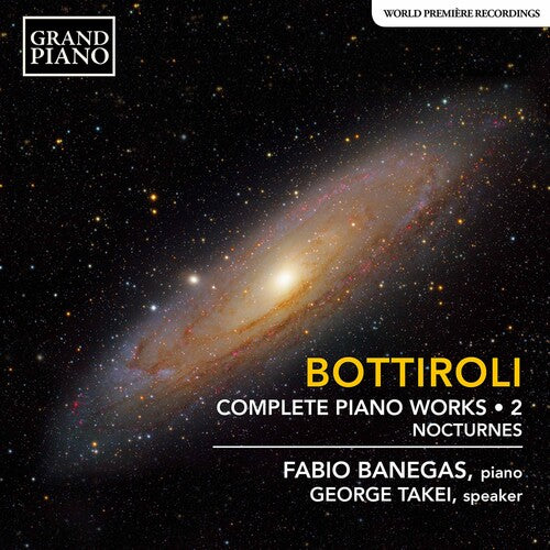 Bottiroli / Banegas / Takei - Complete Piano Works 2 - Music CD