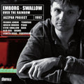 Emborg / Swallow - Over The Rainbow - Music CD