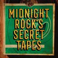 Midnight Rock's Secret Tapes / Various [Limited Edition] Vinyl Record