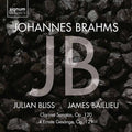 Brahms / Bliss / Baillieu - Clarinet Sonatas 120 - Music CD
