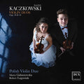 Kaczkowski / Polish Violin Duo - Violin Duos 10 & 16 - Music CD