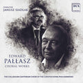 Pallasz / Siadlak - Choral Works - Music CD