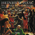 Cinquecento - Isaac: Missa Wohlauff Gut Gsell Von Hinnen & Other - Music CD