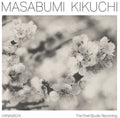 Kikuchi,masabumi - Hanamichi - The Final Studio Recording - Vinyl Record