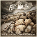 Steel Woods - All Of Your Stones - Vinyl Record