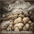 Steel Woods - All Of Your Stones - Music CD