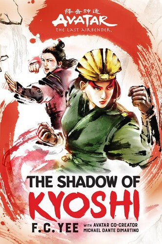 Yee,f C - Avatar The Last Airbender The Shadow Of Kyoshi - Books