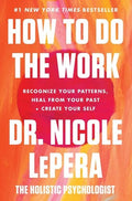 Lepera,nicole - How To Do The Work - Books