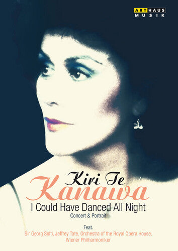 Vienna Philharmonic - Kiri Te Kanawa: I Could Have Danced All Night - DVD