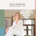 Sole Gimenez - Mujeres De Musica Vol 2 - Music CD