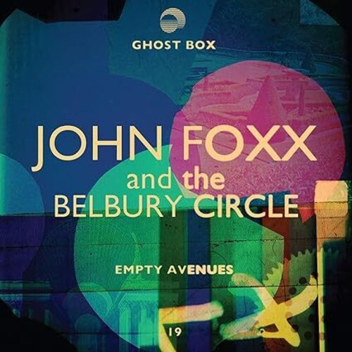 Foxx,john & Belbury Circle - Empty Avenues - Music CD
