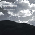 Milk & Honey Band - Songs From Truleigh Hill - Music CD