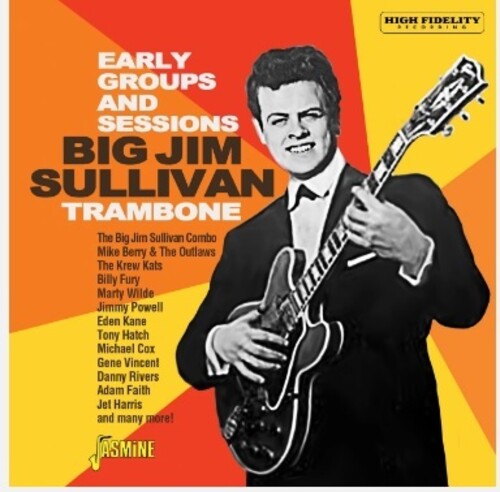 Sullivan,big Jim - Trambone: The Early Groups & Sessions - Music CD