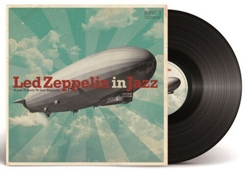 Led Zeppelin In Jazz / Various - Led Zeppelin In Jazz / Various - Vinyl Record