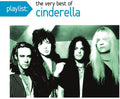 Cinderella - Playlist: The Very Best Of Cinderella - Music CD