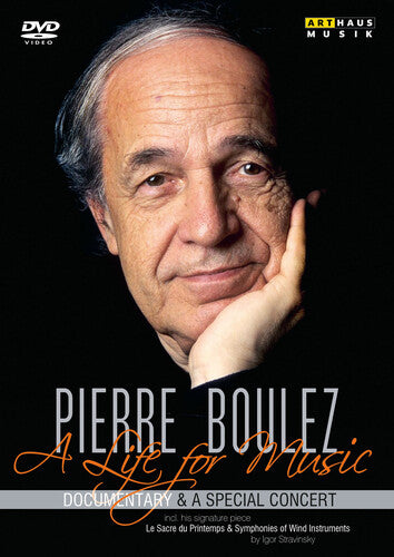 Moritz,reiner E. - Pierre Boulez: A Life For Music - DVD