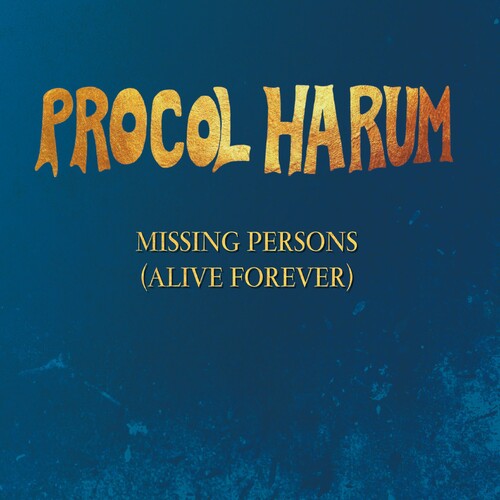 Procol Harum - Missing Persons (alive Forever) - Music CD