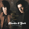 Hardin & York - Can't Keep A Good Man Down: Hardin & York Antholog - Music CD