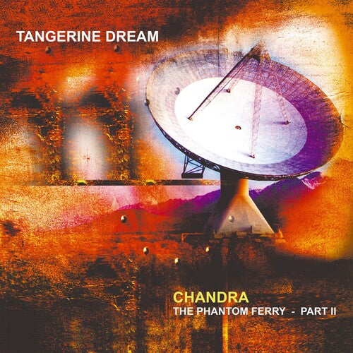 Tangerine Dream - Chandra: Phantom Ferry - Part 2 - Vinyl Record