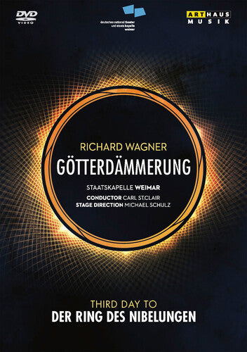 Orchestra: Staatskapelle Weimar Carl St. Clair - Gotterdammerung - DVD