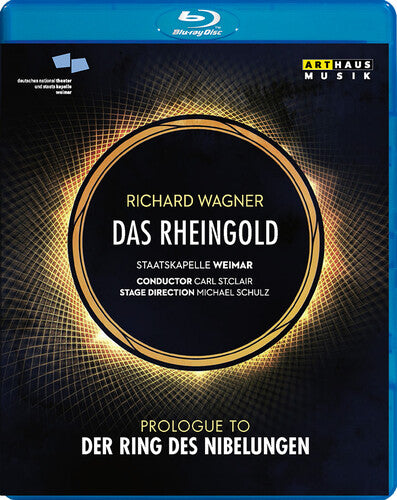 Orchestra: Staatskapelle Weimar Carl St. Clair - Das Rheingold - Blu-ray