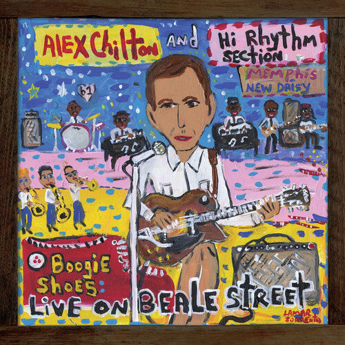 Chilton,alex & Hi Rhythm Section - Boogie Shoes: Live On Beale Street - Music CD