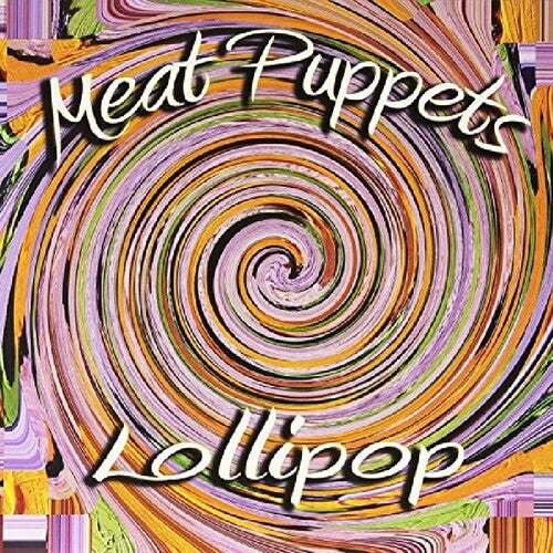 Meat Puppets - Lollipop - Vinyl Record