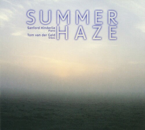 Hinderlie,sanford & Van Der Geld,tom - Summer Haze - Music CD