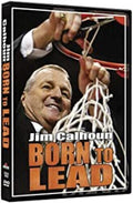 Jim Calhoun: Born To Lead - Jim Calhoun: Born To Lead - DVD