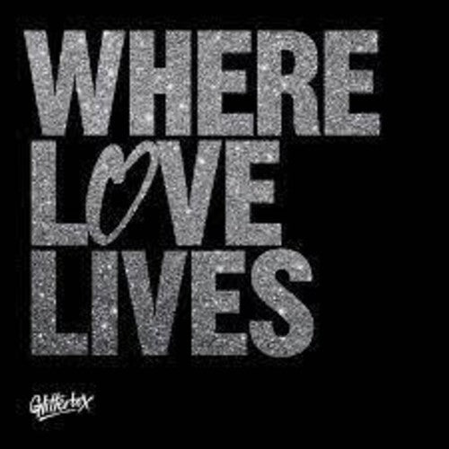 Dunmore,simon / Haji,seamus - Glitterbox: Where Love Lives - Music CD
