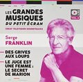 Franklin,serge - Des Grives Aux Loups / Le Juge Est Une Femme / Ost - Music CD