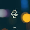 Zielke,rolf - Beaches In Your Soul - Vinyl Record