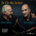 Oxman,keith / Morelli,frank - Ox-mo Incident - Music CD