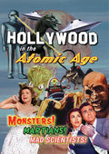 Hollywood In The Atomic Age - Monsters Martians - Hollywood In The Atomic Age - Monsters Martians - DVD