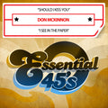 Mckinnon,don - Should I Kiss You / I See In The Paper - Music CD