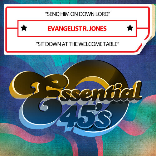 Jones,evangelist R. - Send Him On Down Lord / Sit Down At The Welcome - Music CD