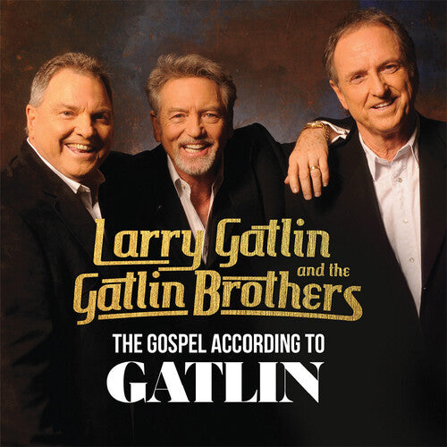 Gatlin,larry / Gatlin Brothers - Gospel According To Gatlin - Music CD