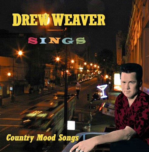 Weaver,drew - Drew Weaver Sings Country Mood Songs - Music CD